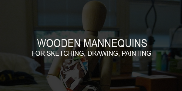 Best Wooden Mannequins/Manikins